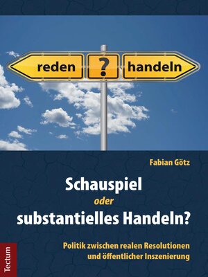 cover image of Schauspiel oder substantielles Handeln?